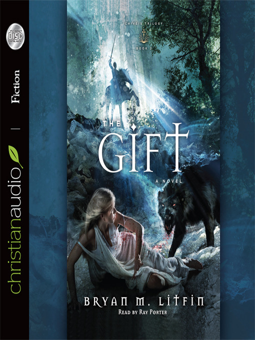 Title details for Gift by Bryan M. Litfin - Wait list